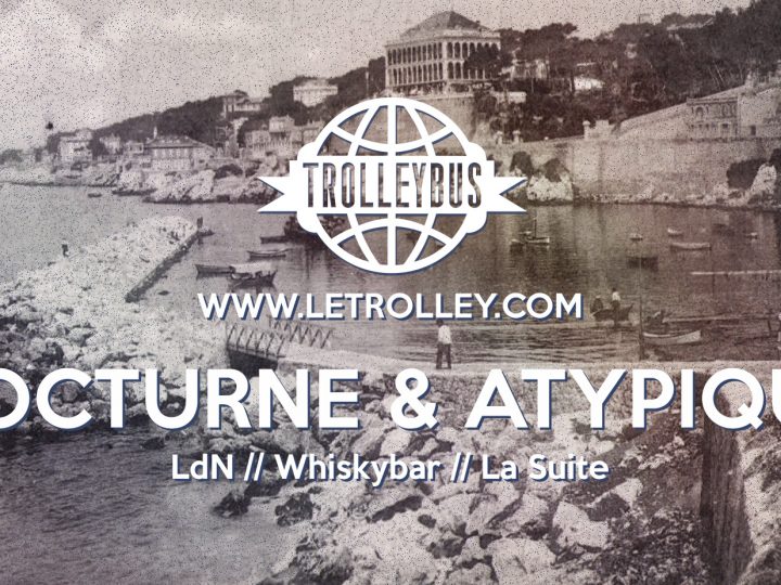 Trolleybus, programme, nocturne, atypique, juillet, vieux port